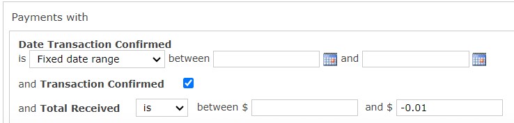 Screenshot of the Criteria Set for the Total Refunded Payments report.