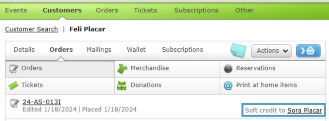 A Customer Record in the Orders tab with a Soft Credited Order. “Soft
      Credit to” is highlighted.