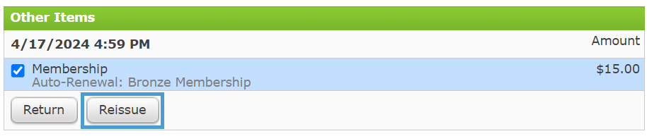 Memberships in Orders with the Reissue button highlighted.