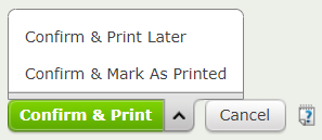 Confirm and Print options.