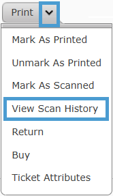 Selecting View Scan History from the Print dropdown menu