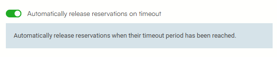 automatically release reservations on timeout settings