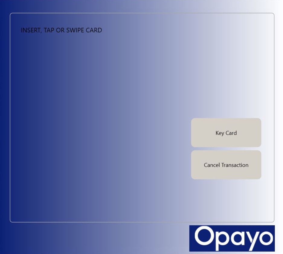 Opayo screen prompting to insert, tap or swipe card